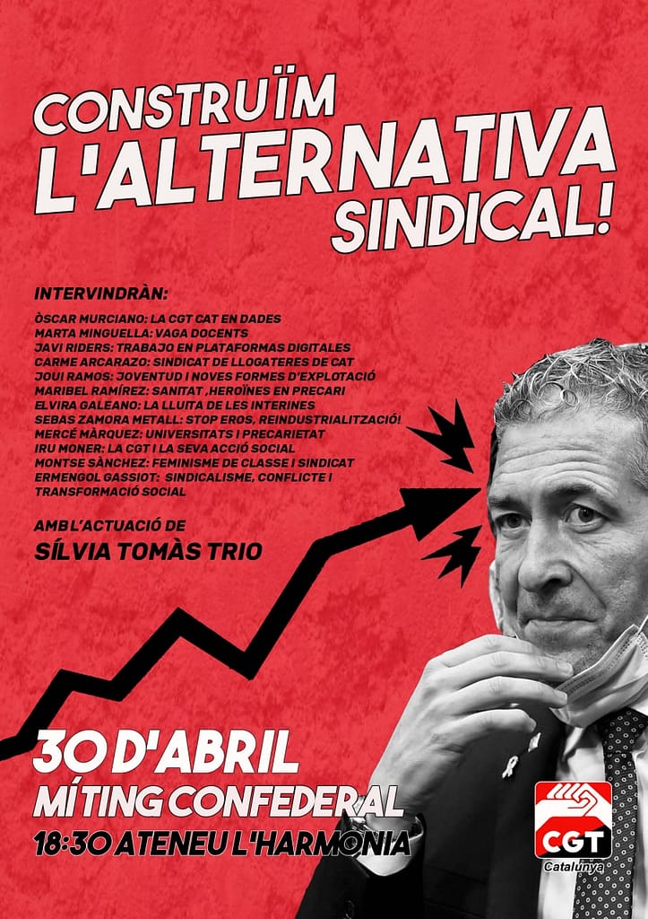 Construïm l'alternativa sindical! 30 abril 2022